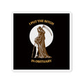 Grim Reaper 'I Put The Bitch In Obituary' Die-Cut Magnet